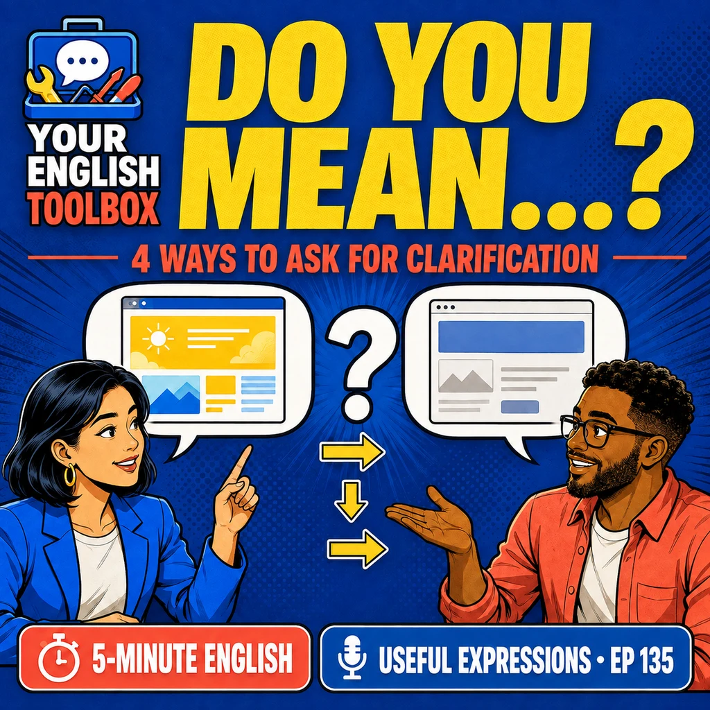 Do You Mean…? 4 Natural Ways to Ask for Clarification — cover
